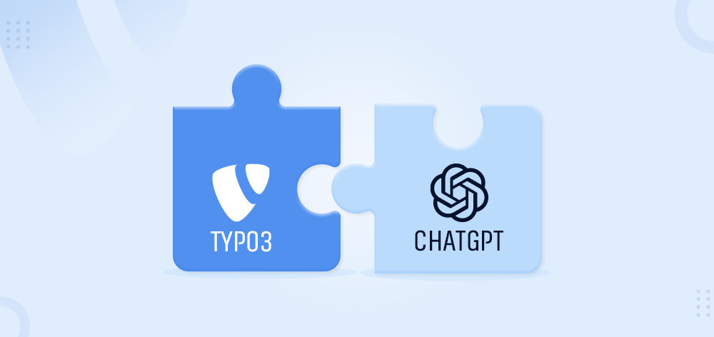 How to Use ChatGPT in TYPO3? [Complete Tutorial]