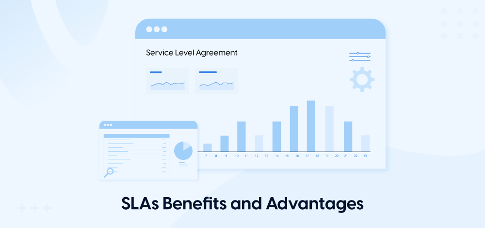 Why Your Business Needs SLAs: Benefits and Advantages Explained